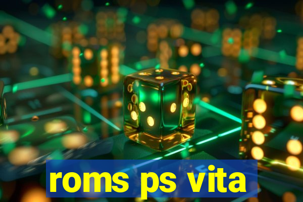 roms ps vita